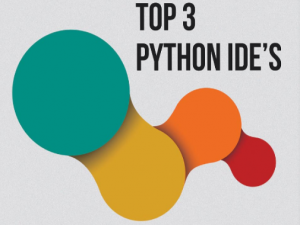 Top 3 Python IDE